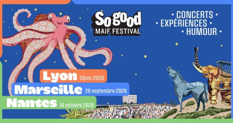 Concours : vos places pour le So good MAIF Festival à Marseille et Nantes